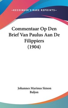 portada Commentaar Op Den Brief Van Paulus Aan De Filippiers (1904)