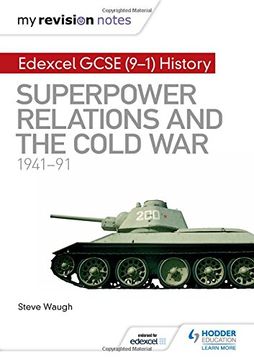 portada My Revision Notes: Edexcel GCSE (9-1) History: Superpower relations and the Cold War, 1941–91 (Hodder GCSE History for Edexcel)
