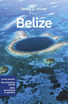 portada Lonely Planet Belize 9 (Travel Guide) (in English)
