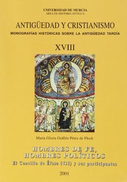 portada Hombres de Fe,Hombres Politicos. El Concilio de Efeso (431) (in Spanish)