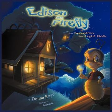 portada edison the firefly and the invention of the light bulb (multilingual edition) (en Inglés)