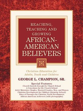 portada reaching, teaching and growing african-american believers (en Inglés)