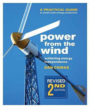 portada Power from the Wind: A Practical Guide to Small-Scale Energy Production (en Inglés)