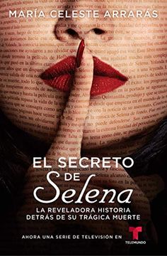 portada El Secreto de Selena (Selena's Secret): La Reveladora Historia Detrás de su Trágica Muerte (Atria Espanol) (en Inglés)