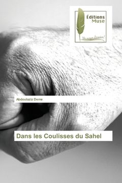 portada Dans les Coulisses du Sahel (en Francés)