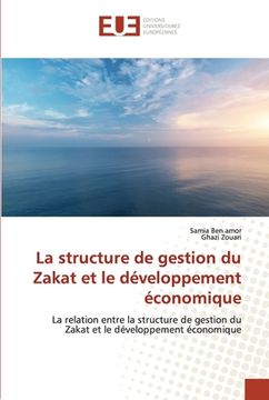 portada La structure de gestion du Zakat et le développement économique (en Francés)
