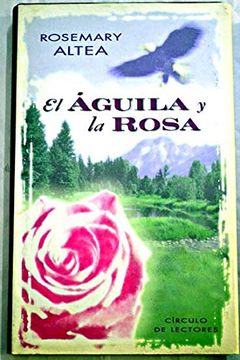 portada El Águila y la Rosa