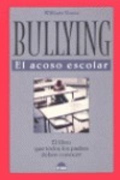 portada bullying/the parent´s book about bullying,el acoso escolar : el libro que odos los padres deben conocer