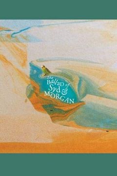 portada The Ballad of syd & Morgan (en Inglés)