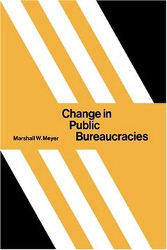 portada Change in Public Bureaucracies (en Inglés)