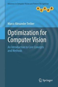 portada Optimization for Computer Vision: An Introduction to Core Concepts and Methods (Advances in Computer Vision and Pattern Recognition)