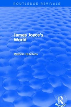 portada James Joyce's World (Routledge Revivals) (en Inglés)
