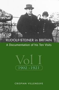 portada Rudolf Steiner in Britain 2 Volume Set: A Documentation of his ten Visits (in English)