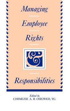 portada managing employee rights and responsibilities (en Inglés)