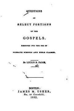 portada Questions on Select Portions of the Gospels, Designed for the Use of Sabbath Schools and Bible Classes