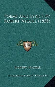 portada poems and lyrics by robert nicoll (1835) (en Inglés)