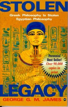 portada Stolen Legacy: Greek Philosophy is Stolen Egyptian Philosophy 