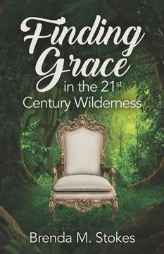 portada Finding Grace in the 21st Century Wilderness (en Inglés)