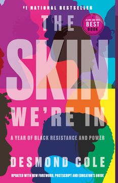 portada The Skin We'Re in: A Year of Black Resistance and Power (en Inglés)