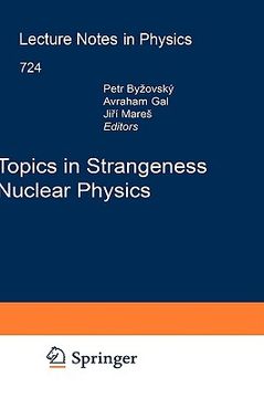 portada topics in strangeness nuclear physics (en Inglés)