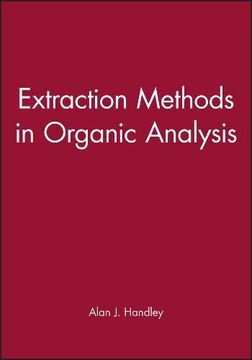 portada Extraction Methods in Organic Analysis (Sheffield Analytical Chemistry Series) (en Inglés)