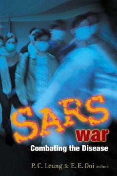 portada Sars War: Combating the Disease (in English)