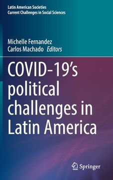 portada Covid-19's Political Challenges in Latin America (in English)