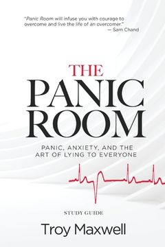 portada The Panic Room - Study Guide: Panic, Anxiety, and the Art of Lying to Everyone (en Inglés)
