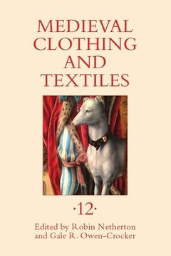 portada Medieval Clothing and Textiles 12 (en Inglés)