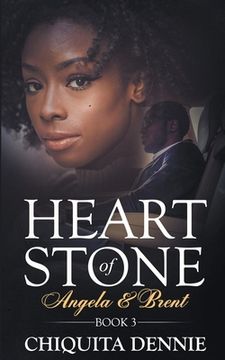 portada Heart of Stone Book 3 (Angela &Brent) (Heart of Stone Series) (3) (en Inglés)