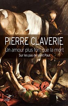 portada Un Amour Plus Fort que la Mort [Paperback] Claverie, Pierre