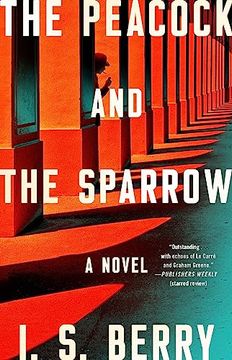 portada The Peacock and the Sparrow: A Novel (en Inglés)