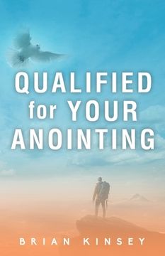 portada Qualified for Your Anointing (en Inglés)