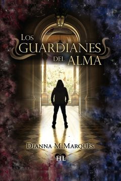 portada Los guardianes del Alma (in Spanish)
