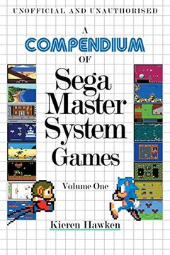Libro A Compendium of Sega Master System Games - Volume one De
