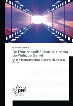 portada De l'horizontalité dans le cinéma de Philippe Garrel: Lit et horizontalité dans le cinéma de Philippe Garrel