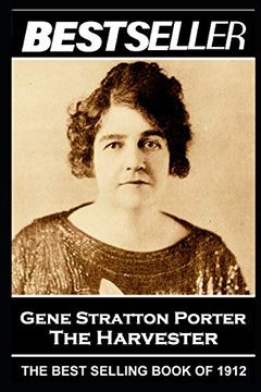 portada Stratton Porter - the Harvester: The Bestseller of 1912 (en Inglés)