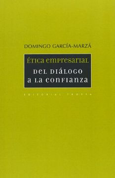 portada Ética Empresarial: Del Diálogo a la Confianza (in Spanish)