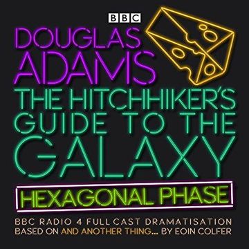 portada The Hitchhiker's Guide to the Galaxy: Hexagonal Phase: And Another Thing. (CD-Audio) 