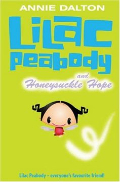 portada Lilac Peabody and Honeysuckle Hope (Roaring Good Reads) (en Inglés)