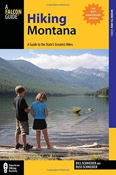 portada Hiking Montana: A Guide to the State's Greatest Hikes (State Hiking Guides Series)