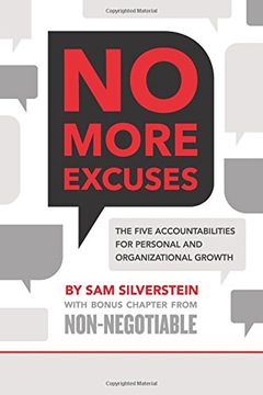 portada No More Excuses: The Five Accountabilities for Personal and Organizational Growth (in English)