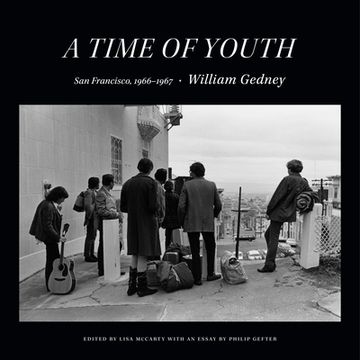 portada A Time of Youth: San Francisco, 1966–1967 (in English)