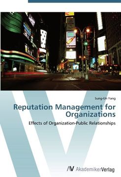 portada Reputation Management for Organizations: Effects of Organization-Public Relationships