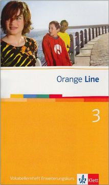 portada Orange Line 3. Vokabellernheft (3. Lernjahr) Erweiterungskurs (en Alemán)