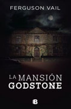 portada Mansion Godstone, La