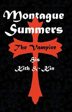 portada The Vampire - his Kith and kin (in English)