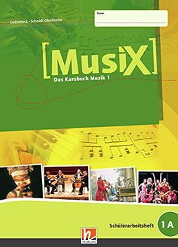 portada Musix - das Kursbuch Musik, Bd. 1: 5. Schuljahr, Schülerarbeitsheft (en Alemán)