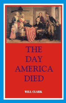 portada the day america died (en Inglés)