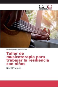 portada Taller de musicoterapia para trabajar la resiliencia con niños